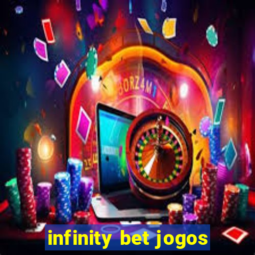 infinity bet jogos